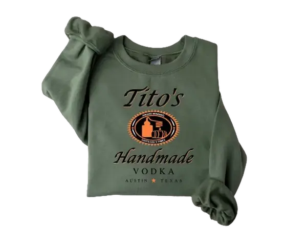 Tito's Crewneck, Premium Vodka Shirt, Tito's Handmade Premium Vodka Tshirt, Tito's Sweatshirt,  Hoodie, Unisex Crewneck, Casu...