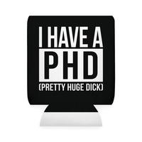 I have a PHD Can sleeve beer holder Coolie Cup Drink Drinkware Cup Holder Mug Tumbler Bottles Portable Beach mens Black Cold-...