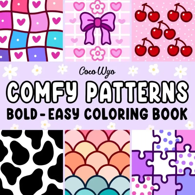 Comfy Patterns: Coloring Book for Adults and Kids, Bold and Easy, Simple  for Relaxation Featuring Lovely Cozy Pattern