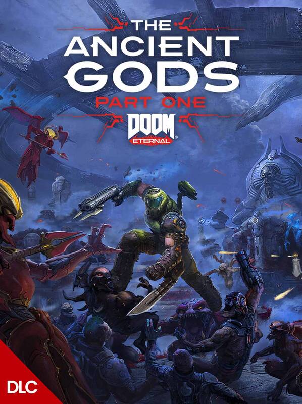 DOOM Eternal: The Ancient Gods - Part One DLC | Steam