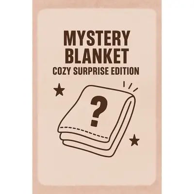 Mystery Blanket – Cozy Surprise Edition