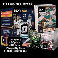 PYT #5 NFL BREAK - (5) Optic Blasters + (5) Prizm Blasters + (1) Topps Signature Class Blaster + (1) Topps Resurgence Blaster