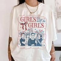 4th of July Feminist Shirt, Girls Will be Girls Shirt, Patriotic Feminist 4th of July Tee, Strong American Women T-Shirt
