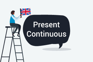 Beginner Level English  - Present Continuous