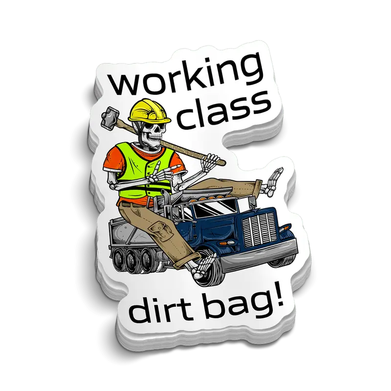 Working Class Dirt Bag - Hard Hat Decal