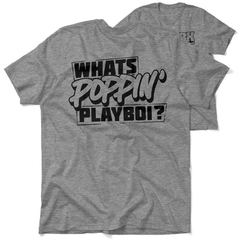 FunBucket Kustoms - What's Poppin' Playboi - T-Shirt