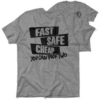 Fast Safe Cheap - Safety Yellow T-Shirt