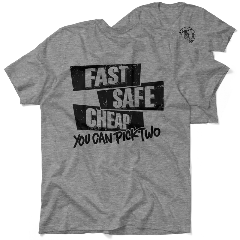 Fast Safe Cheap - Safety Yellow T-Shirt