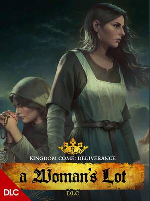 Kingdom Come: Deliverance - A Woman's Lot | Steam