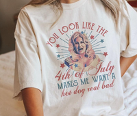 You Look Like The 4th Of July Makes Me Want A Hot Dog Real Bad Jennifer Coolidge Legally Blonde 2 Shirt Independence Day, Ful...