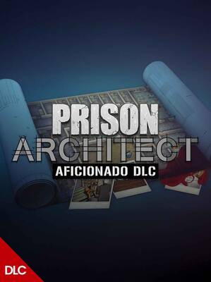 Prison Architect Aficionado DLC | Steam