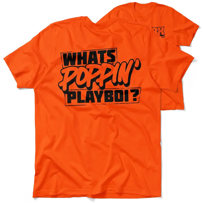 FunBucket Kustoms - What's Poppin' Playboi - T-Shirt