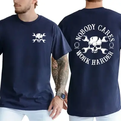 Nobody Cares Work Harder T-Shirt - Bold Skull and Wrench Graphic for Hustlers and Hard Workers, Menswear Tops Streetwear Tshi...