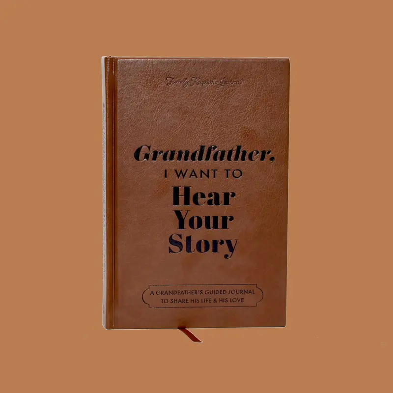 Grandfather, I Want to Hear Your Story Heirloom Collection Edition Journal Hardback Special Edition Leather Elegant Prompts