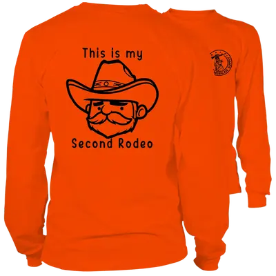 My Second Rodeo - Long Sleeve Safety Orange Hi-Vis