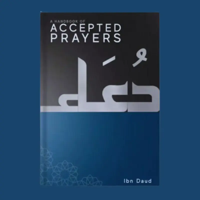 A Handbook of Accepted Prayers by Jamal Parekh (Ibn Daud)