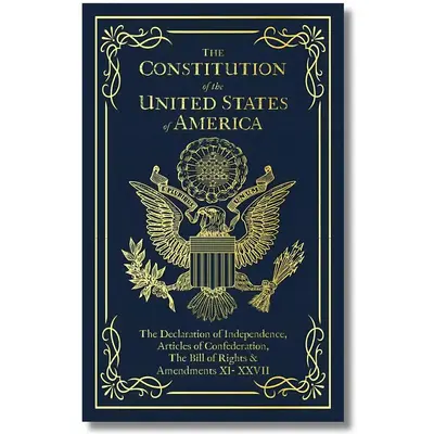 The Constitution of the United States of America: The Declaration of Independence, The Bill of Rights handy size Book