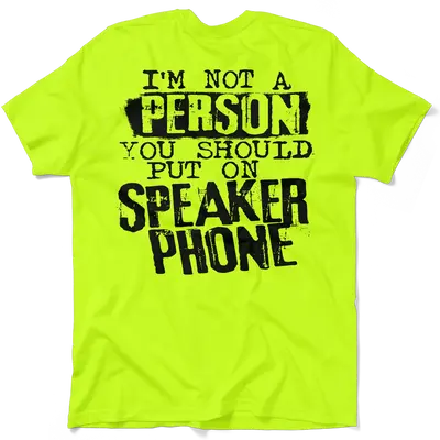 Speaker Phone - Hi-Vis Work Shirt