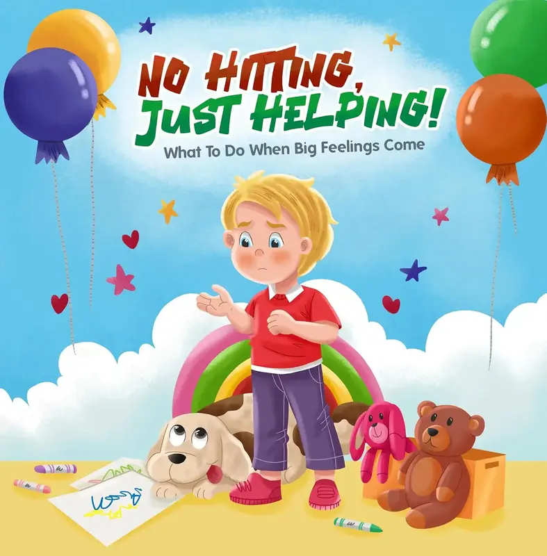 HugHush No Hitting, Just Helping!: What To Do When Big Feelings Come,Baby & Toddler Parenting,Feelings and Emotions books,Lea...