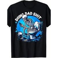 Mens T-Shirt Do Dad Shit Dad Jokes Steel Frame Snowmobile Dad Funny Dad Father'S Day T-Shirt