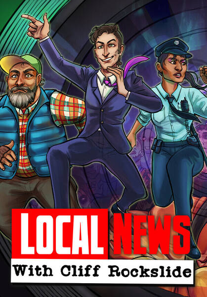 Local News with Cliff Rockslide | Steam