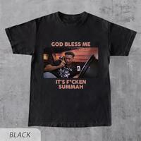 God Bless Me Its Fckin Summah Shirt, Funny Summer Tee, Humorous Beach Vibes Graphic TShirt, Funny Movie Shirt