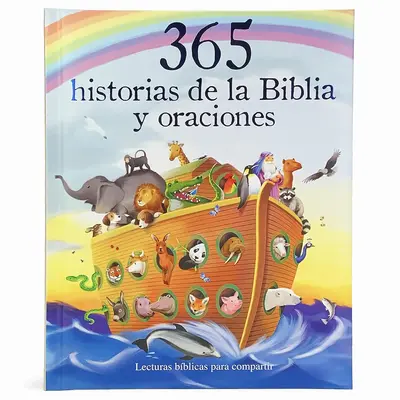 365 Historias de la Biblia y Oraciones / 365 Bible and Prayers Padded Treasury Guilded (Spanish Language), Ages 3-8 (en espaÃ...