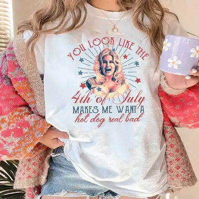 Funny 4th July Shirt, Hot Dog Lover Shirts, You Look Like The 4th Of July Makes Me Want A Hot Dog Real Bad Shirt, Independenc...