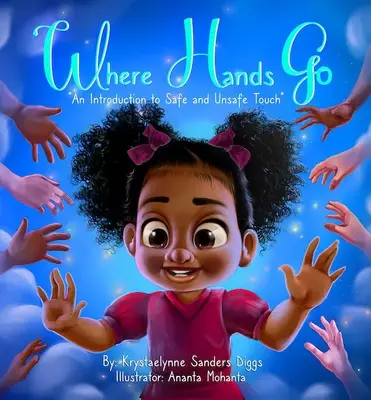Where Hands Go: An Introduction to Safe and Unsafe Touch