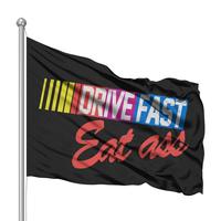 Drive Fast Eat Ass flag funny nascar flag college room 3x5ft flag boating beach summer gift Decoration Hanging Ornaments Gara...