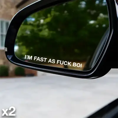 I'm Fast As F Boi Decal (2 Pack)