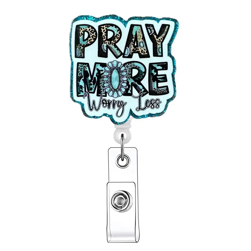 Pray More Worry Less Letter Pattern Retractable Badge Reel, 1 Count Acrylic ID Holder with Clip for Nurses, Doctors, Students...