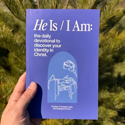 He is / I Am: The 70 Day Devotional to Discover Your Identity in Christ - Bible Study Book + Prayer Journal