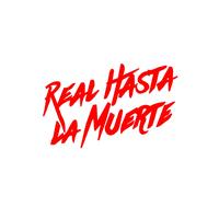 real hasta la muerte vinyl decal