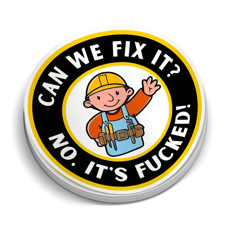 Can We Fix It - Hard Hat Decal