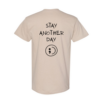 Stay Another Day Mental Health Awareness Tshirt - Sand Colored with Black Print Cotton Soft Stylish Top Streetwear T-Shirt Me...