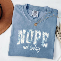 comfort color t shirts, Nope Not Today Shirt, Mothers Day Shirt, trendy t-shirts, trending shirts, graphic tees women, 90s gr...
