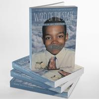Ward of the State: A Memoir of Foster Care