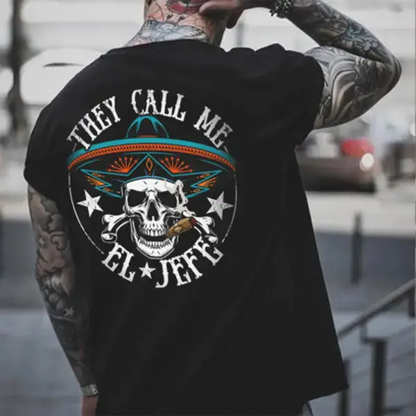 THEY CALL ME EL JEFE Skull Graphic Black Print T-shirt