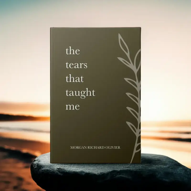 The Tears That Taught Me by Morgan Richard Olivier (Paperback Book) | Complete Poetry | Bookstores of TikTok