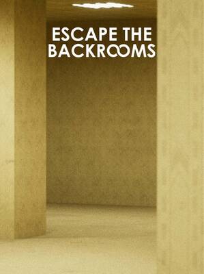 Escape the Backrooms Steam Account | Steam