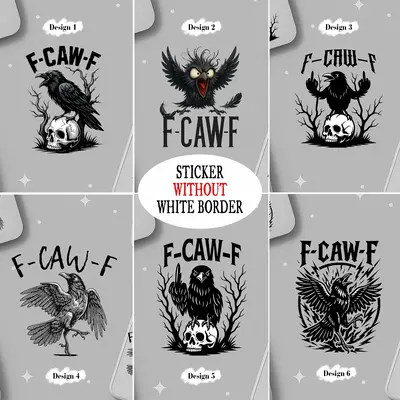 F-Caw-F Funny Crow Black Bird Stickers, Black Crow Raven, Funny Sassy Raven Lover Gift, Black Crow Moonlit Raven Sarcastic Vi...