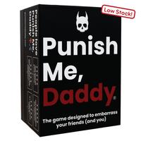 Punish Me, Daddy - Hilarious Adult Card Game for Parties, Game Nights, and Drinking Games - Easy to Learn - Funny Dares, Twis...