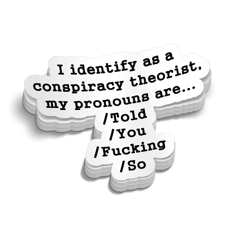 Conspiracy Theorist Hard Hat Decal