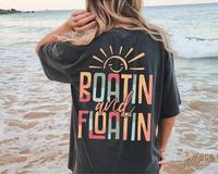 Boatin and Floatin Shirt, Summer Lake , Lake Life T-Shirt Shirt, Floating River Shirt, Vacation Shirt, Lake Vibes Shirt, Boat...