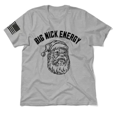 Big Nick Energy - Heather Gray T-Shirt