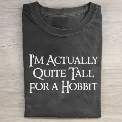 JRR Tolkien Vintage I'm Actually Quite Tall for a Hobbit Graphic Tee Ver 2 - The Lord of The Rings Movie Shirt - Casual Crewn...