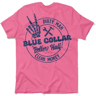 Dirty Man - Better Half T-Shirt
