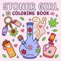 Summer Spring Gift Stoner Girl Coloring Book: Bold and Easy Designs Made for Weed-Loving and Free-Spirited Stoner Queens. Fea...