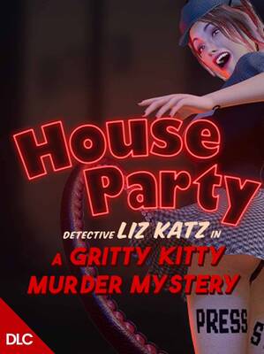 House Party Detective Liz Katz in a Gritty Kitty Murder Mystery Expansion Pack DLC ROW | Steam